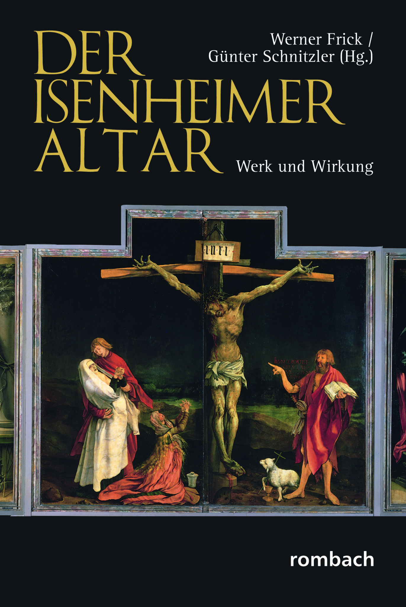 Die Geistesgeschichtliche Bedeutung Des Isenheimer Altars Und „das