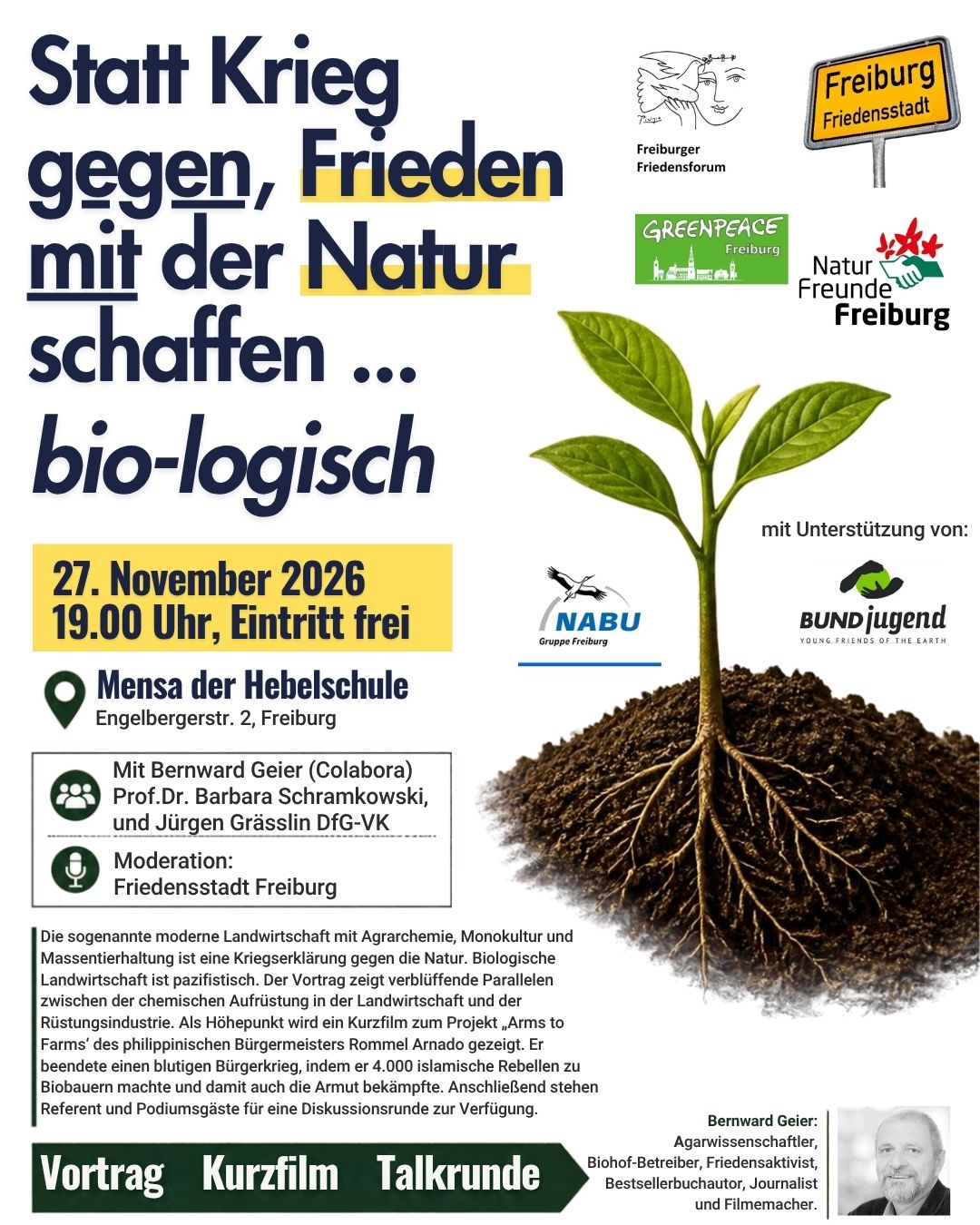Statt Krieg gegen, Frieden mit der Natur schaffen – bio-logisch!
